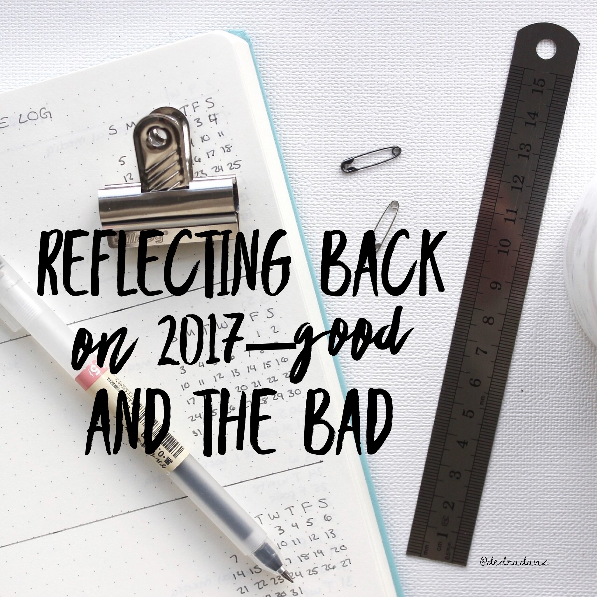 Reflecting Back On 2017--Good And The Bad